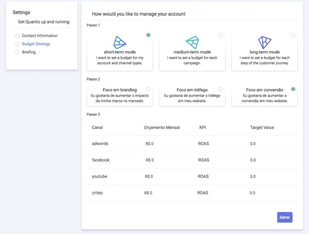 Basta definir sua estratégia em nosso painel de configurações! Ali você pode inclusive selecionar qual métrica quer acompanhar!