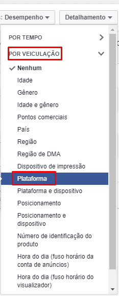 Agora, selecione a opção de detalhamento "Por Veiculação" e selecione "Plataforma".