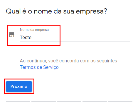 2/9 - Coloque o nome da sua empresa e clique em “Próximo”