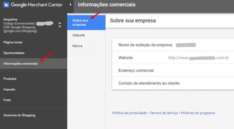 Pronto, agora seu site já está confirmado e reivindicado. Você poderá preencher informações sobre sua empresa clicando no menu lateral “Informações Comerciais” - sizes=