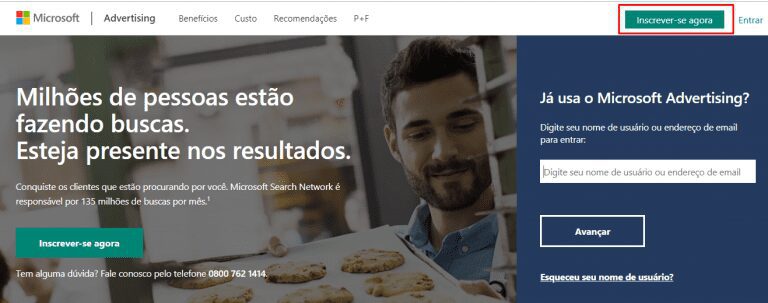  Acesse a plataforma da Microsoft Advertising neste link. Então, clique na opção “Inscrever-se agora”.