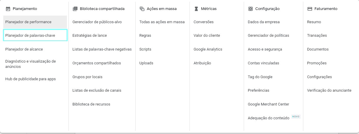 planejador de palavras chaves: imagem do menu da plataforma indicando onde encontrar a ferramenta